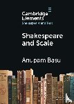 Basu, Anupam (Washington University - Shakespeare and Scale