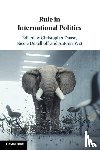  - Rule in International Politics