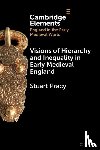 Pracy, Stuart (University of Exeter) - Visions of Hierarchy and Inequality in Early Medieval England