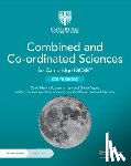 Martindill, David, Haywood, Joanna, Tarpey, Sheila - Cambridge IGCSE(TM) Combined and Co-ordinated Sciences Coursebook with Digital Access (2 Years)