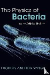 Waigh, Thomas Andrew (University of Manchester) - The Physics of Bacteria