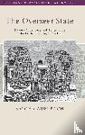 Auerbach, Sascha (University of Nottingham) - The Overseer State
