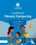Cattanach-Chell, Ceredig, Craig, Luke, Matthews, Sarah - Cambridge Primary Computing Learner's Book 6 with Digital Access (1 Year)