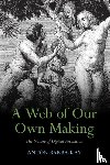 Barba-Kay, Anton (Deep Springs College - A Web of Our Own Making