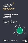 Foley, Thomas (Newcastle University and University College Dublin), Horwitz, Leora I. (NYU Grossman School of Medicine) - Learning Health Systems