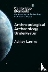 Lemke, Ashley (University of Wisconsin - Anthropological Archaeology Underwater