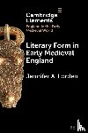 Lorden, Jennifer A. (William & Mary) - Literary Form in Early Medieval England