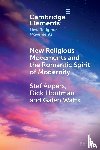 Aupers, Stef (Leuven University), Houtman, Dick (Leuven University), Watts, Galen (University of Waterloo) - New Religious Movements and the Romantic Spirit of Modernity