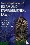  - The Cambridge Handbook of Islam and Environmental Law