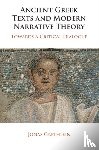 Grethlein, Jonas (Ruprecht-Karls-Universitat Heidelberg - Ancient Greek Texts and Modern Narrative Theory