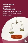 Mandler, Michael (Royal Holloway - Economics without Preferences