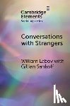Labov, William (University of Pennsylvania) - Conversations with Strangers