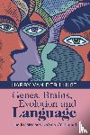 van der Hulst, Harry (University of Connecticut) - Genes, Brains, Evolution and Language
