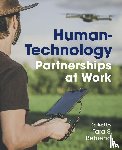  - Human-Technology Partnerships at Work