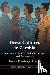 Hansen, Karen Tranberg (Northwestern University - Dress Cultures in Zambia