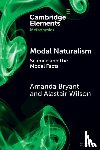 Bryant, Amanda (St Francis Xavier University, Wilson, Alastair (University of Leeds) - Modal Naturalism