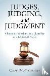 Oldfather, Chad M. (Marquette University - Judges, Judging, and Judgment
