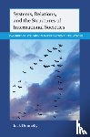 Donnelly, Jack (University of Denver) - Systems, Relations, and the Structures of International Societies
