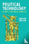Wilson, Andrew (University College London) - Political Technology