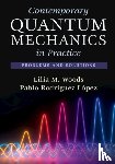 Woods, Lilia M. (University of South Florida), Rodriguez Lopez, Pablo (Universidad Rey Juan Carlos - Contemporary Quantum Mechanics in Practice