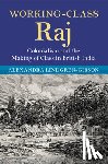Lindgren-Gibson, Alexandra (University of Mississippi) - Working-Class Raj