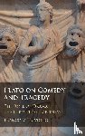 Trivigno, Franco V. (University of Oslo) - Plato on Comedy and Tragedy