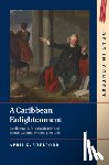Shelford, April G. (American University - A Caribbean Enlightenment