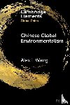 Wang, Alex L. (University of California-Los Angeles) - Chinese Global Environmentalism