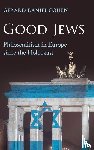 Cohen, Gerard Daniel (Rice University - Good Jews