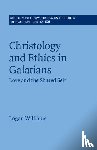Williams, Logan (University of Exeter) - Christology and Ethics in Galatians