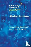 Zanetti, Luca (Scuola Universitaria Superiore IUSS Pavia), Boccuni, Francesca (Vita-Salute San Raffaele University) - Abstractionism