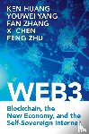 Huang, Ken (DistributedApps.ai), Yang, Youwei (Bit Mining Limited), Zhang, Fan (Yale University, Chen, Xi (New York University) - Web3