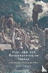 Staples, Jason A. (North Carolina State University) - Paul and the Resurrection of Israel