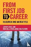 Zhou, Steven (Claremont McKenna College), Pagliarulo McCarron, Graziella (George Mason University) - From First Job to Career