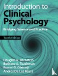 Bernstein, Douglas A. (University of South Florida), Teachman, Bethany A. (University of Virginia), Olatunji, Bunmi O. (Vanderbilt University), De Los Reyes, Andres (University of Maryland) - Introduction to Clinical Psychology