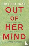 Gask, Linda (University of Manchester) - Out of Her Mind