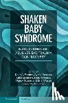  - Shaken Baby Syndrome