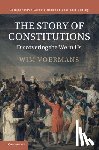 Voermans, Wim (Universiteit Leiden) - The Story of Constitutions