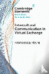 Helm, Francesca (University of Padova - Intercultural Communication in Virtual Exchange