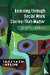  - Learning through Social Work Stories-That-Matter