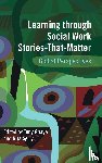  - Learning through Social Work Stories-That-Matter