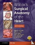 Anderson, Robert H. - Wilcox's Surgical Anatomy of the Heart