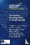 Bishop, Matthew Louis (The University of Sheffiled), Bouhia, Rachid (UNCTAD), Carter, Sala George (Australian National University, Corbett, Jack (Monash University - Sustaining Development in Small Islands