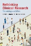 Schmaling, Karen B. (Washington State University), Kaplan, Robert M. (Stanford University) - Rethinking Clinical Research