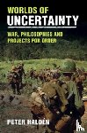 Halden, Peter (Swedish Defence University - Worlds of Uncertainty