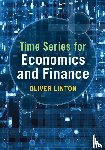 Linton, Oliver (University of Cambridge) - Time Series for Economics and Finance