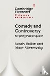 Balkin, Sarah (University of Melbourne), Mierowsky, Marc (University of Melbourne) - Comedy and Controversy