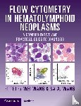 - Flow Cytometry in Hematolymphoid Neoplasms