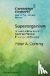 Corning, Peter A. (Institute for the Study of Complex Systems - Superorganism