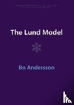 Andersson, Bo (Lunds Universitet - The Lund Model